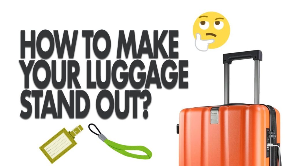how to make your luggage stand out